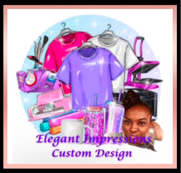 Elegant Impression Custom Design 